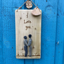 Load image into Gallery viewer, PERSONALISED LOVE PLAQUE &quot;I LOVE YOU&quot;.
