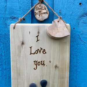 PERSONALISED LOVE PLAQUE "I LOVE YOU".