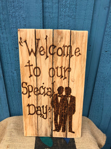PERSONALISED WEDDING SIGN" WELCOME TO OUR SPECIAL DAY"