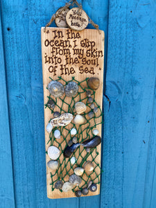 SHELL WALLHANGING/ "IN THE OCEAN I SLIP FROM MY SKIN...."