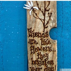 LEATHER FLOWER WALL HANGING/ "FRIENDS ARE LIKE FLOWERS......"