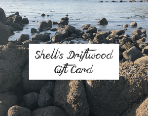 SHELL'S DRIFTWOOD GIFT CARD